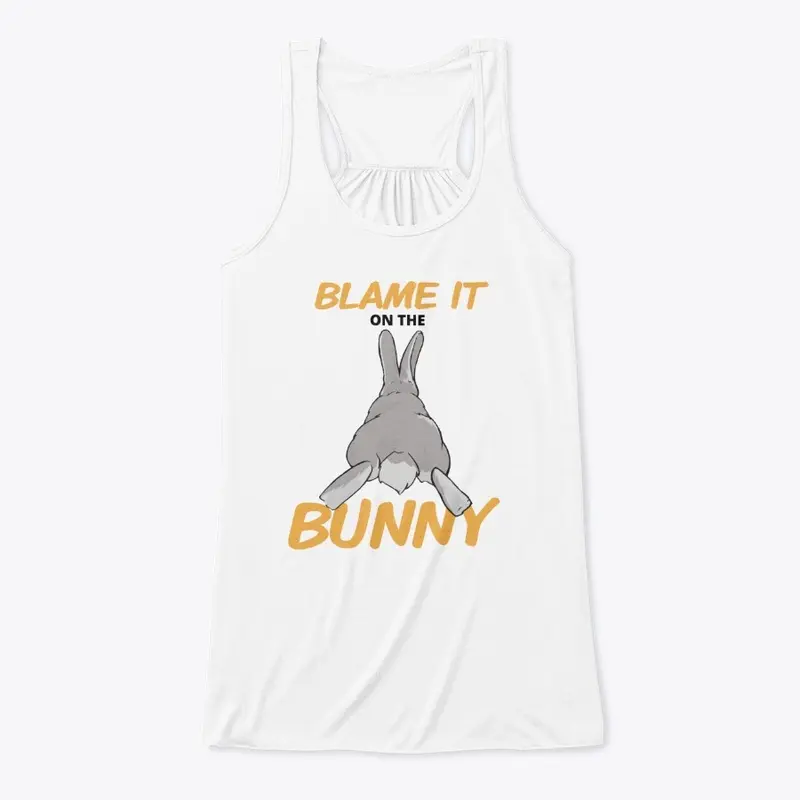 Blame it on the Bunny