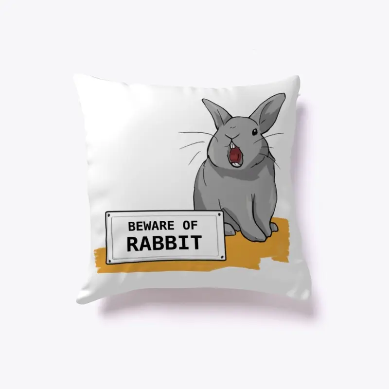 Beware of Rabbit