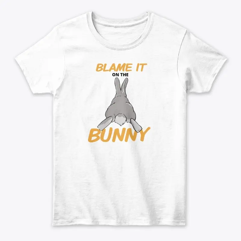 Blame it on the Bunny